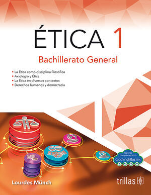 ETICA 1 | MUNCH GALINDO, LOURDES | Trillas
