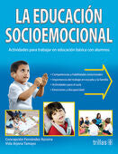 LA EDUCACION SOCIOEMOCIONAL | FERNANDEZ AZCORRA, CONCEPCION | Trillas