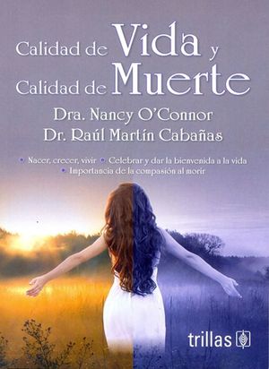 Calidad de vida y calidad de muerte