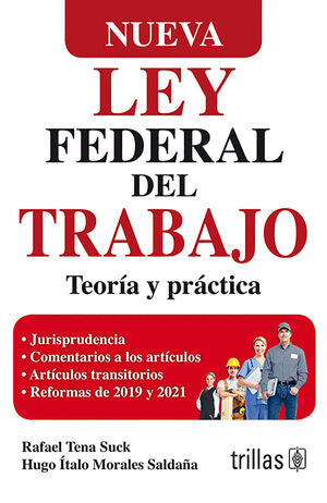 NUEVA LEY FEDERAL DEL TRABAJO