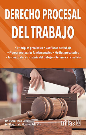 Derecho procesal del trabajo | TENA SUCK, RAFAEL; MORALES SALDAÑA, HUGO ITALO | Trillas