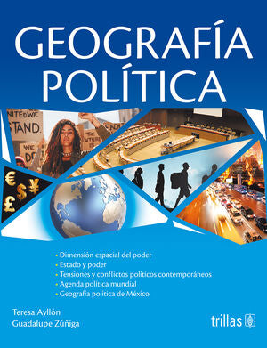 GEOGRAFIA POLITICA | AYLLON, TERESA; ZUÑIGA, GUADALUPE | Trillas