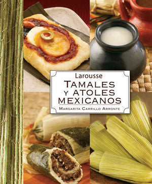 Tamales Y Atoles Mexicanos