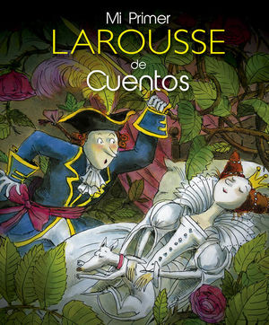 MI PRIMER LAROUSSE DE CUENTOS | Libro