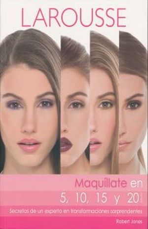 Maquíllate en 5, 10, 15, y 20 Minutos