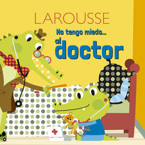 No tengo miedo al doctor