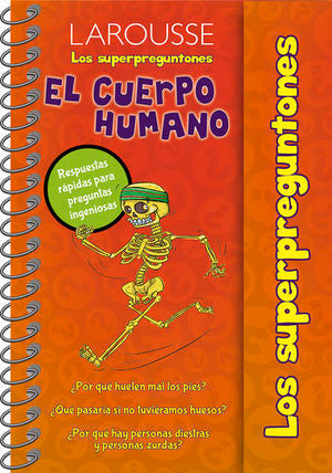 Los Superpreguntones. El Cuerpo Humano