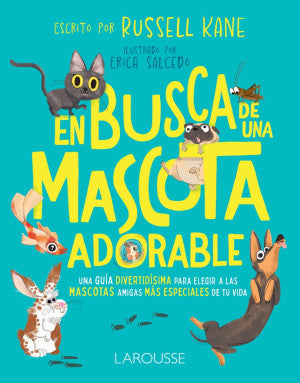 En busca de una mascota adorable / Pd.