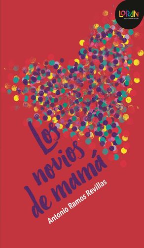 NOVIOS DE MAMA, LOS / LORAN