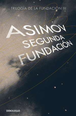 SEGUNDA FUNDACION (CICLO DE LA FUNDACION