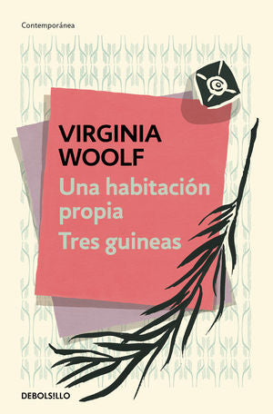 UN CUARTO PROPIO / TRES GUINEAS