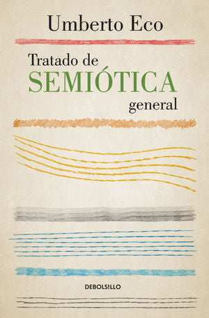 TRATADO DE SEMIOTICA GENERAL