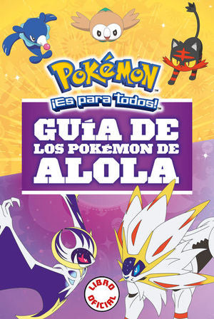 Guía de los Pókemon de Alola