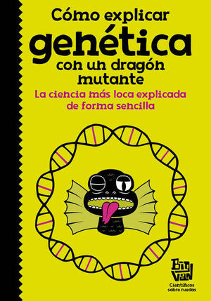 COMO EXPLICAR GENETICA CON UN DRAGON MUT