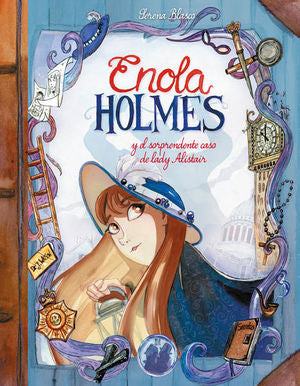Enola Holmes y el sorprendente caso de Lady Alistair