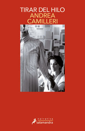TIRAR DEL HILO (MONTALBANO 29)
