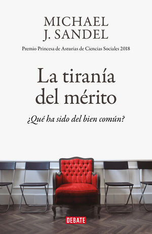 TIRANIA DEL MERITO, LA