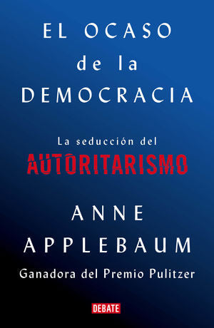 OCASO DE LA DEMOCRACIA, EL