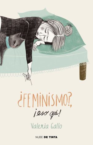 ¿Feminismo?, ¡eso qué!