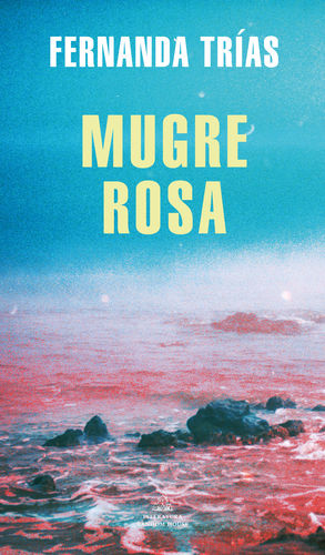 Mugre rosa