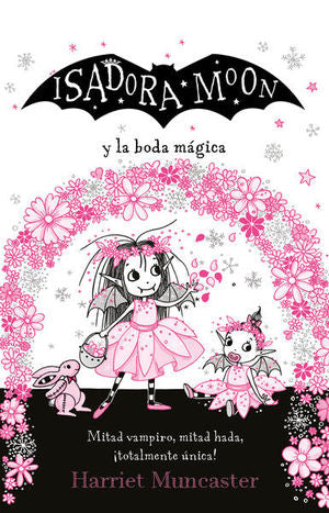 Isadora Moon y la boda mágica