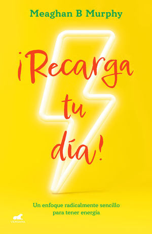 ¡RECARGA TU DIA!. UN ENFOQUE RADICALMEN