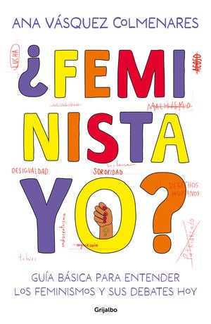 ¿FEMINISTA YO?