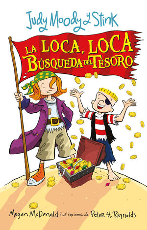 JUDY MOODY Y STINK. LA LOCA, LOCA BUSQUE