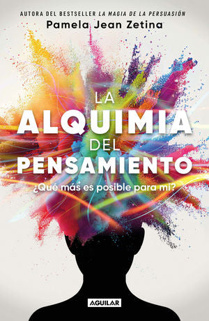 ALQUIMIA DEL PENSAMIENTO, LA