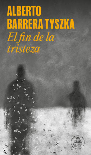 FIN DE LA TRISTEZA, EL