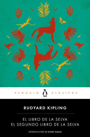 El libro de la selva / El segundo libro de la selva