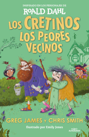 Los Cretinos. Los peores vecinos