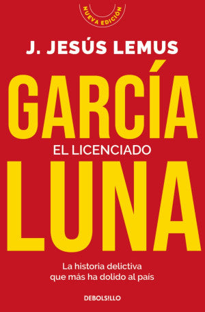 El Licenciado. La Historia Delictiva Que Más Ha Dolido Al País