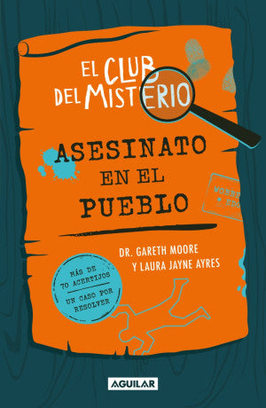 CLUB DEL MISTERIO: ASESINATO EN EL PUEB