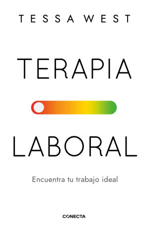 TERAPIA LABORAL. COMO ENCONTRAR TU TRABA