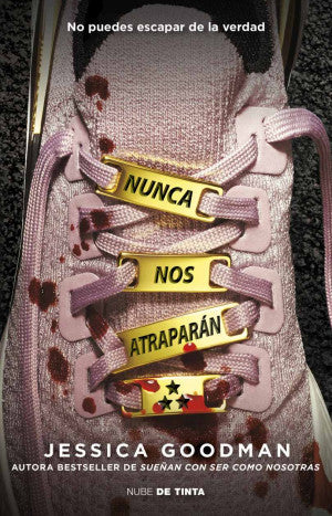NUNCA NOS ATRAPARAN