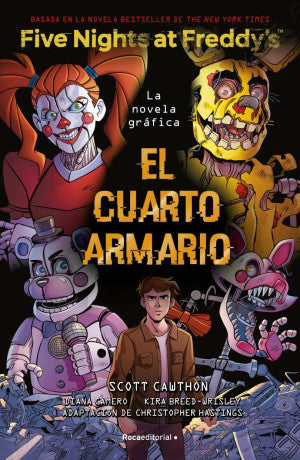 FIVE NIGHTS AT FREDDY'S. EL CUARTO ARMAR