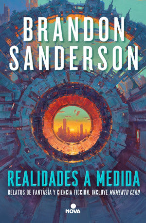 Realidades a medida. Relatos de fantasía y ciencia ficción