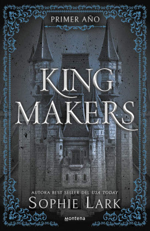 King Makers / Primer Año
