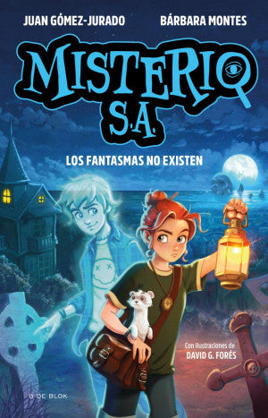 Misterio S. A. 1 / Los fantasmas no existen