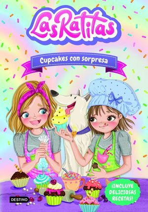 Las Ratitas 7. Cupcakes con sorpresa | Las Ratitas | Destino Infantil