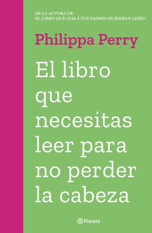 El libro que necesitas leer para no perder la cabe