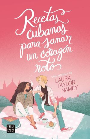 Recetas cubanas para sanar un corazón roto