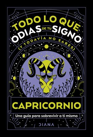 Capricornio: Todo lo que odias de tu signo y toda