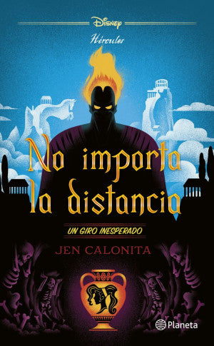 No importa la distancia / Hércules. Un giro inesperado