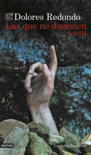 Las que no duermen / NASH. Los Valles Tranquilos