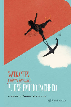 Navegantes y otros poemas de José Emilio Pacheco