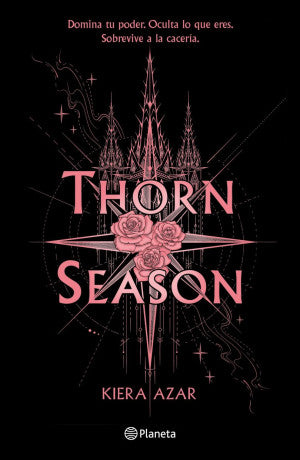 Thorn Season (Espinas 1)