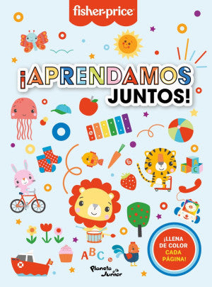 Fisher-Price. ¡ Aprendamos juntos !
