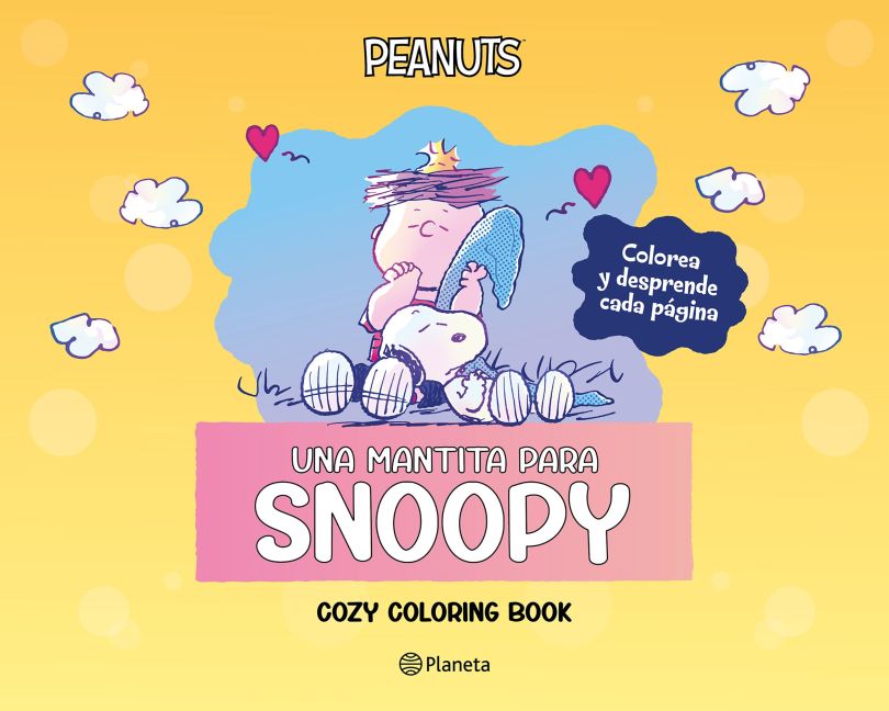 Peanuts. Una mantita para Snoopy ( Cozy Coloring Book )